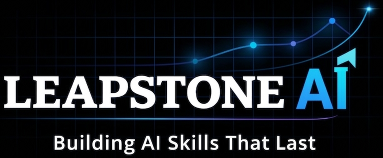 Leapstone AI — Building AI Skills That Last